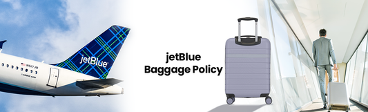 Jet Blue Baggage Policy