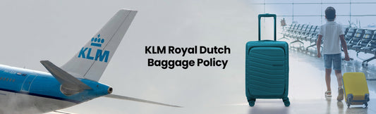 KLM Royal Dutch Airlines Baggage Policy