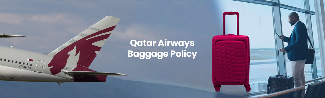 Qatar Airways Baggage Policy